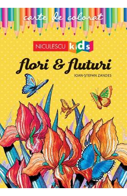 Flori si fluturi Flori si fluturi. Carte de colorat - Ioan-Stefan Zandes