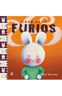 Cand sunt furios - Trace Moroney 1 Cand sunt furios - Trace Moroney