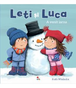 Leti si Luca. A venit iarna - Ruth Wielockx