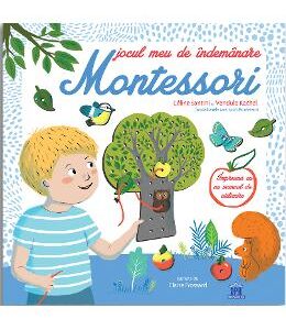 Jocul meu de indemanare Montessori - Celine Santini, Vendula Kachel