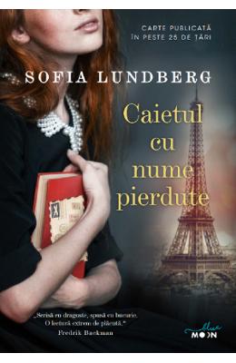 Caietul cu nume pierdute - Sofia Lundberg 1 Caietul cu nume pierdute - Sofia Lundberg