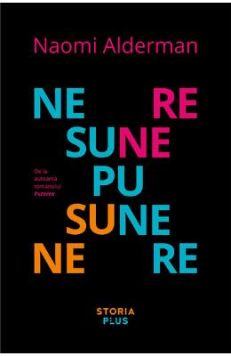 Nesupunere - Naomi Alderman 1 Nesupunere - Naomi Alderman