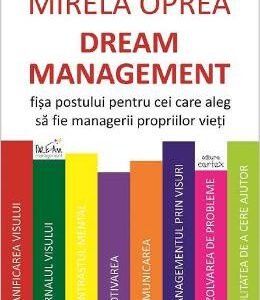 Dream management - Mirela Oprea
