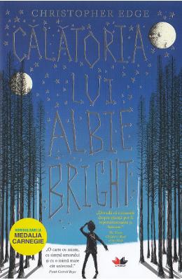 Calatoria lui Albie Bright - Christopher Edge 1 Calatoria lui Albie Bright - Christopher Edge