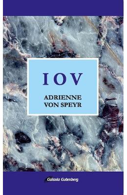 Iov - Adrienne von Speyr 1 Iov - Adrienne von Speyr