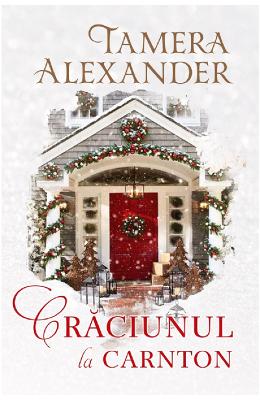 Craciunul la Carnton - Tamera Alexander 1 Craciunul la Carnton - Tamera Alexander