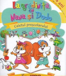 La gradinita cu Nana si Dodo 3-4 ani - Cristina Elena Gogoncea