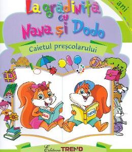 La gradinita cu Nana si Dodo 4-5 ani - Cristina Elena Gogoncea