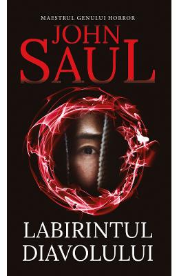 Labirintul diavolului - John Saul 1 Labirintul diavolului - John Saul