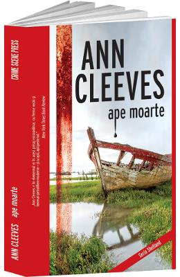 Ape moarte - Ann Cleeves 1 Ape moarte - Ann Cleeves
