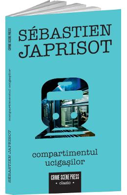 Compartimentul ucigasilor - Sebastien Japrisot 1 Compartimentul ucigasilor - Sebastien Japrisot