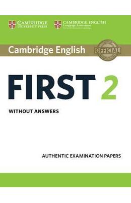 Cambridge English First 2 Student's Book without answers: Authentic Examination Papers 1 Cambridge English First 2 Student's Book without answers: Authentic Examination Papers
