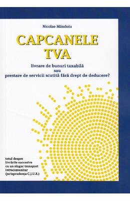 Capcanele TVA - Nicolae Mandoiu 1 Capcanele TVA - Nicolae Mandoiu