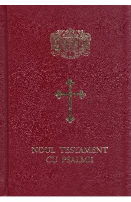 Noul Testament cu Psalmii 1 Noul Testament cu Psalmii
