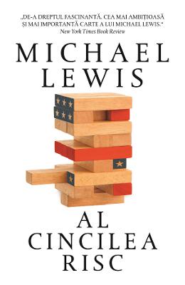 Al cincilea risc - Michael Lewis 1 Al cincilea risc - Michael Lewis