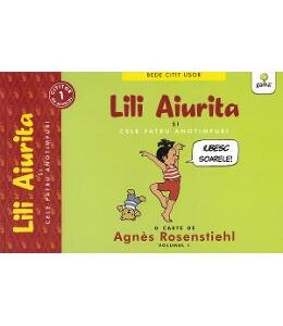 Lili Aiurita si cele patru anotimpuri - Agnes Rosenstiehl