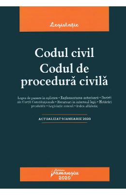 Codul civil. Codul de procedura civila. Act Codul civil. Codul de procedura civila. Act. 9 ianuarie 2020