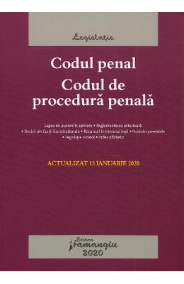 Codul penal. Codul de procedura penala Act Codul penal. Codul de procedura penala Act. 13 ianuarie 2020