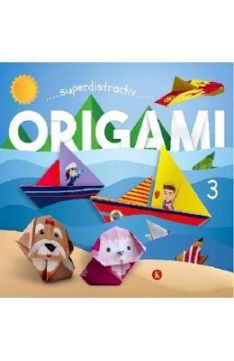 Origami Origami. Superdistractiv 3