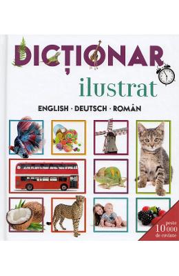 Dictionar ilustrat English-Deutsch-Roman - Cristina Drescan