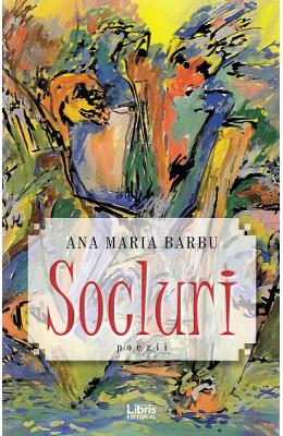 Socluri - Ana Maria Barbu