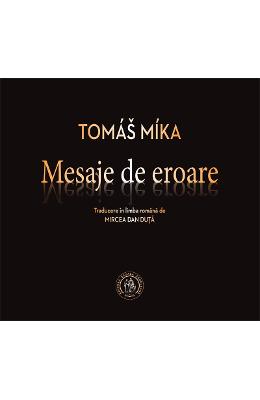 Mesaje de eroare - Tomas Mika