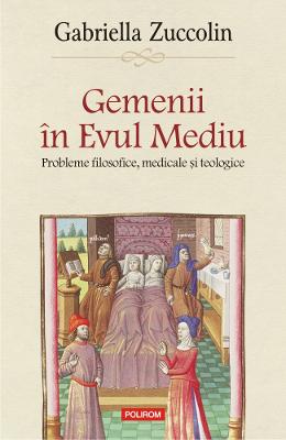 Gemenii in Evul Mediu - Gabriella Zuccolin 1 Gemenii in Evul Mediu - Gabriella Zuccolin