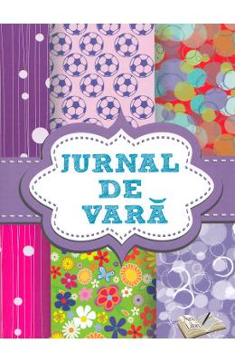 Jurnal de vara 1 Jurnal de vara