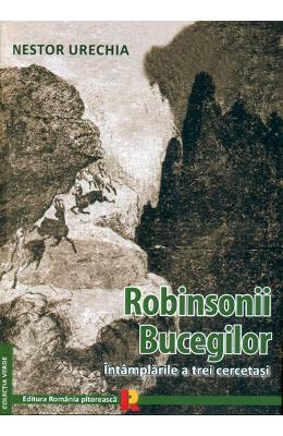 Robinsonii Bucegilor - Nestor Urechia