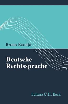 Deutsche Rechtssprache - Remus Racolta 1 Deutsche Rechtssprache - Remus Racolta