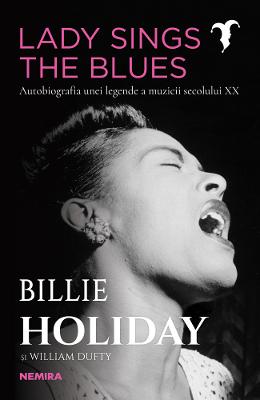 Lady Sings the Blues - Billie Holiday, William Dufty 1 Lady Sings the Blues - Billie Holiday, William Dufty