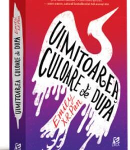 Uimitoarea culoare de dupa - Emily X. R. Pan