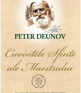 Cuvintele sfinte ale Maestrului - Peter Deunov