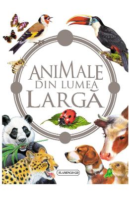 Animale din lumea larga 1 Animale din lumea larga