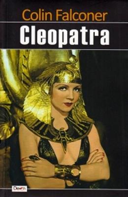Cleopatra - Colin Falconer