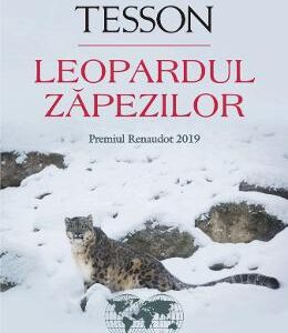 Leopardul zapezilor - Sylvain Tesson