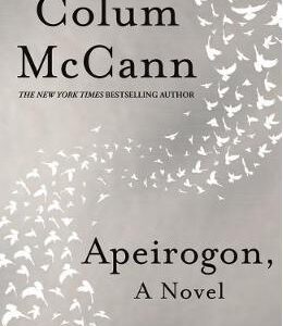 Apeirogon - Colum McCann