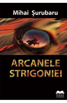 Arcanele Strigoniei - Mihai Surubaru 1 Arcanele Strigoniei - Mihai Surubaru