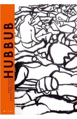 Hubbub - Vincent Brocvielle 1 Hubbub - Vincent Brocvielle