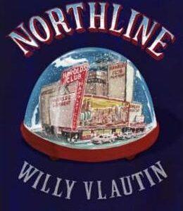 Northline - Willy Vlautin