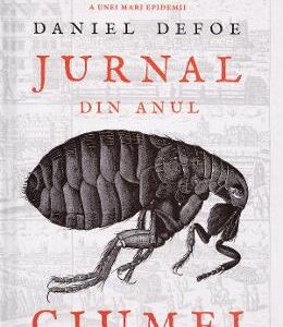 Jurnal din Anul Ciumei - Daniel Defoe