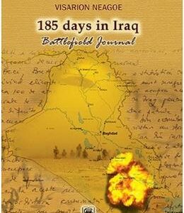 185 days in Irak - Visarion Neagoe