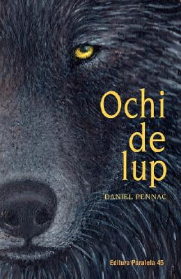 Ochi de lup - Daniel Pennac