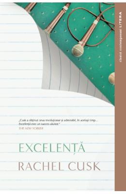 Excelenta - Rachel Cusk 1 Excelenta - Rachel Cusk