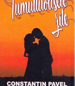 Tumultoasele zile - Constantin Pavel
