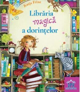 Libraria magica a dorintelor - Katja Frixe