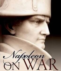 Napoleon: On War - Bruno Colson