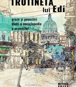 Trotineta lui Edi - Bedros Horasangian