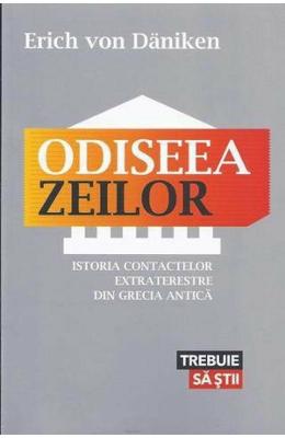 Odiseea Zeilor - Erich von Daniken 1 Odiseea Zeilor - Erich von Daniken